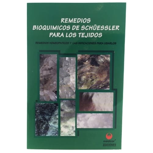 Sales de Schüessler para los Tejidos y las Indicaciones para Usarlos